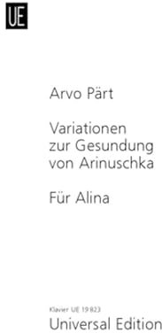 Universal Edition Arvo Pärt: Für Alina - Variationen zur Gesundung von Arinuschka - Noten für Tasteninstrumente