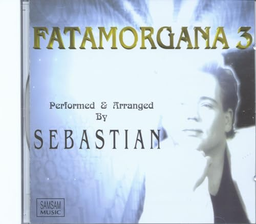 Sebastian - Fatamorgana 3