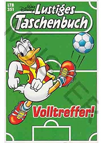 Walt Disney: LTB Lustiges Taschenbuch Band 351: Volltreffer! - Donald Duck und Micky Maus Comics für deine Sammlung