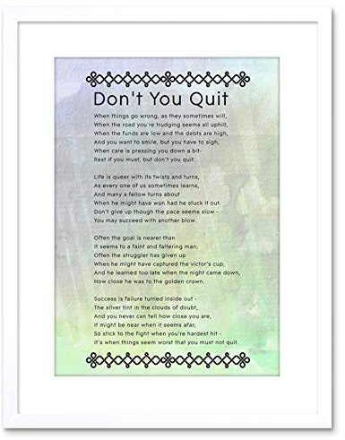 Wee Blue Coo Don't You Quit Poem Motivation Typography Quote Framed Wall Art Print
