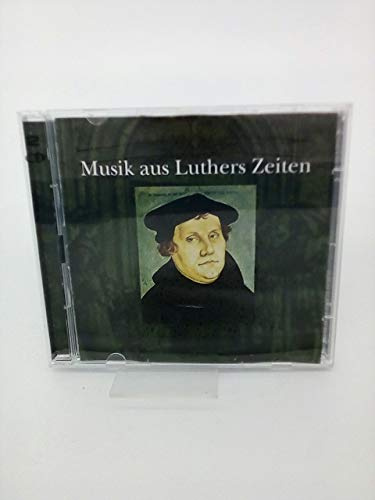 Musik aus Luthers Zeiten