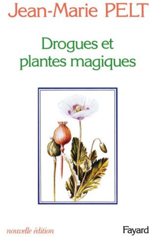 Drogues et plantes magiques