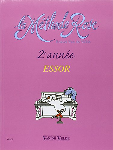 METHODE ROSE 2EME ANNEE : L'ESSOR --- PIANO