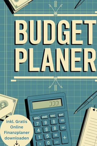 Dein perfekter Budgetplaner – Mit kostenlosem Online-Finanzplaner