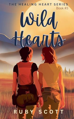 Wild Hearts (Healing Hearts, Band 3)