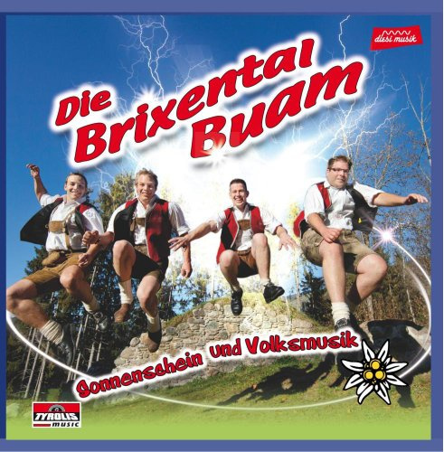 Sonnenschein und Volksmusik