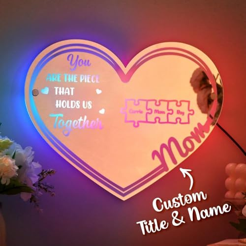Personalized Name Heart Mirror Custom Mom You are The Piece That Holds Us Together Light Up Mirror LED Light - Customized Name Puzzle Piece Sign Gifts for Mom Family Friend