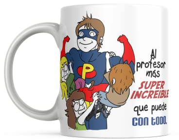 LINFORMAL - Taza Al Profesor más super Increible que Puede con Todo - Taza Cerámica 350ml - Taza Original - Taza Café Desayuno - Regalo Fin de Curso - Apto Microondas y Lavavajillas