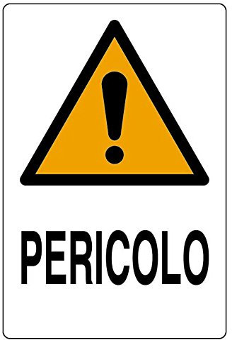 Cartello in alluminio bianco cm 30X20 Pericolo