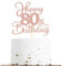 Sotpot 1 Pack 80th Birthday Cake Topper Double-sided Rose Gold Glitter Cake Pick Cake Decoration for Happy 80th Birthday Anniversary Party Decorations
