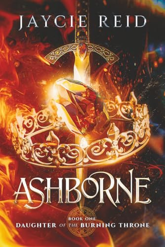 Ashborne: Daughter of the Burning Throne