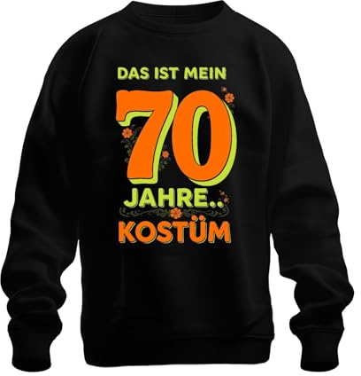 Printera 70 Jahre Kostüm 70er Karneval Fasching Köln Party Jeck Narren Unisex Sweatshirt Pullover, Schwarz, S