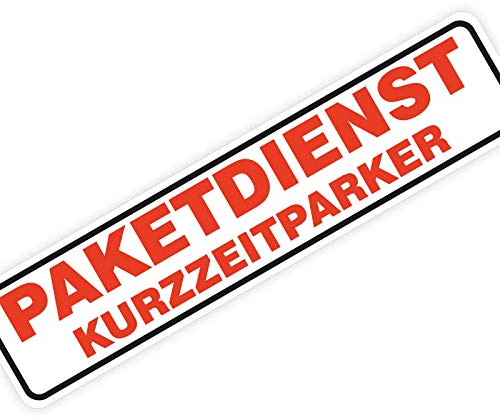 Magnetschild Magnettafel Schild Paketdienst/Kurzzeitparker 300x70 mm 0,9 mm stark haftend runde Kanten