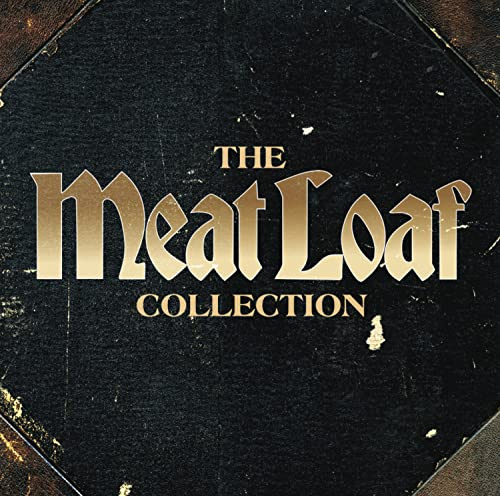 Dead Ringer for Love: the Meat Loaf Collection