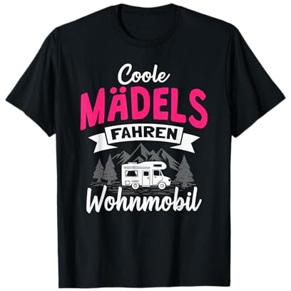 Coole Mädels fahren Wohnmobil Lustige Camping T-Shirt