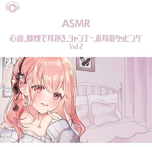 ASMR - Heartbeat, Ear cleaning on lap, Shampoo, Ear tapping (vol.2)