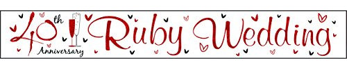 Banner 40th Anniversary Ruby, 2.5m long x 110mm deep