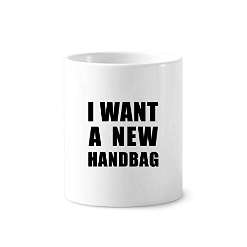 J'ai Envie d'une nouvelle Sac à main à dents en céramique porte-stylo Mug Blanc Tasse 350 ml Cadeau