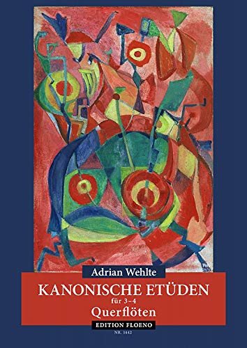 Kanonische Etüden für 3-4 Querflöten und Begleitstimme (Spielpartitur)