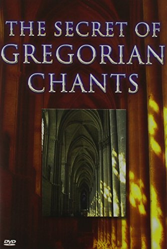 The Secret of Gregorian Chants [UK Import]