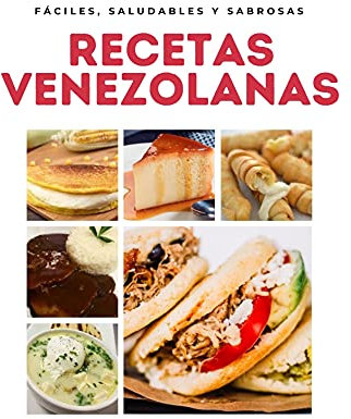 Comida Venezolana: Arepas, Tequeños, Cachapas, Pabellón y mucho mas
