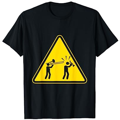 Posaune Achtung Gefahr lustiges Posaunen Musiker T-Shirt