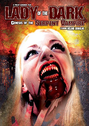 Lady Of The Dark: Genesis Of The Serpent Vampire