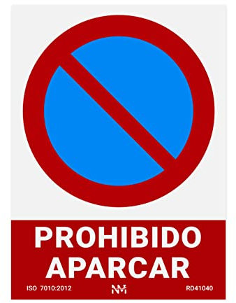 Normaluz RD41040 - Señal Prohibido Aparcar PVC Glasspack 0,7 mm 30x40 cm