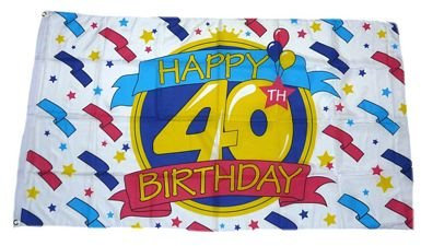 Fahne/Flagge Happy Birthday 40. Geburtstag NEU 90 x 150 cm