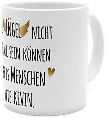printplanet Tasse mit Namen Kevin - Motiv Engel überall - Namenstasse, Kaffeebecher, Mug, Becher, Kaffeetasse - Farbe Weiß