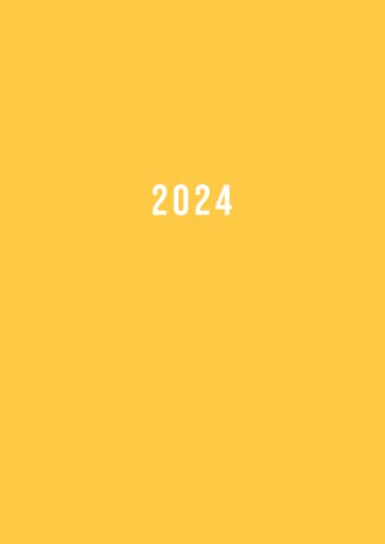 2024: Terminkalender mit Uhrzeiten 5:00 - 23:00 Tag | 1 Woche auf 2 Seiten mit Zeit | A4 Wochenplaner mit Zeiteinteilung | Kalenderbuch Planer | ... | Buchkalender Jahresplaner | Soft-Cover Gelb