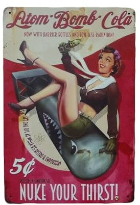 Cola nuke your thirst blechschild - metallschild - metall poster - retro schilder - blech - wanddekoration - vintage schild - metal sign - dekoschild - mancave - männerhöhle