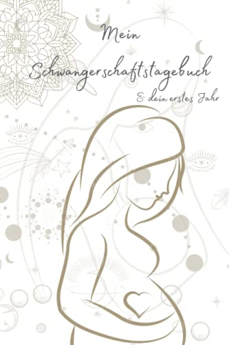 Schwangerschaftstagebuch für bis zu 40 SSW. Inklusive süßer details und wertvoller Hinweise. Wochen, Monats und Jahreskalender für die Schwangerschaft ... für werdende Mütter im A5 Format