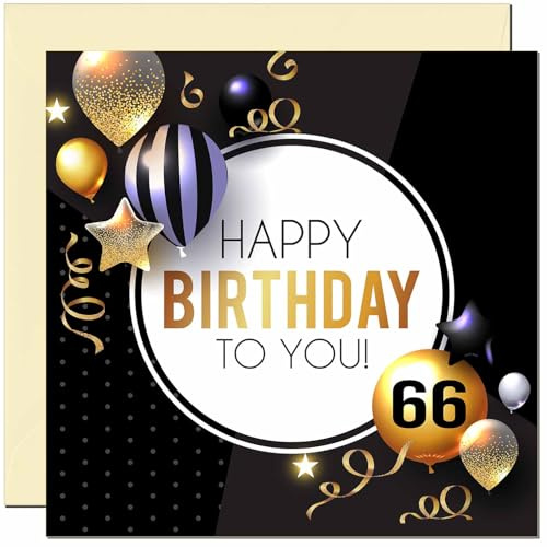 Geburtstagskarte zum 66. Geburtstag für Männer und Frauen, goldene und schwarze Luftballons, Geburtstagskarten für 66 Jahre alten Mann, sechzig sechzig Vater, Opa, Onkel, Geschenk für Oma, Mutter,