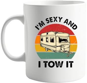 signkitsuk I’m Sexy and I Tow It 11oz Mug – Hilarious Caravan, RV, and Towing Lovers Mug for Coffee, Tea, or Hot Drinks – Fun and Playful Mugs for Enthusiasts Who Love Humor on The Road