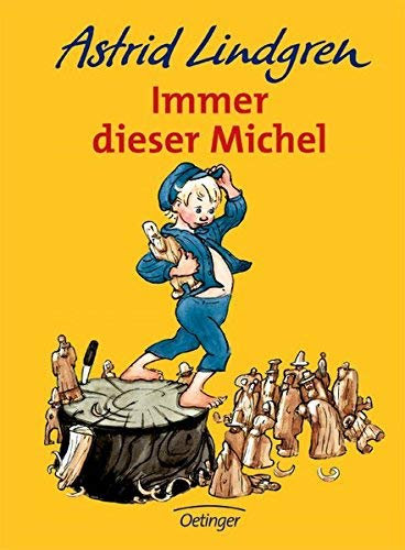 Immer dieser Michel von Astrid Lindgren (1. Februar 1988) Gebundene Ausgabe
