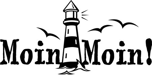 Wandtattoo: Moin Moin! - Gruß, Küste, Meer, Hamburg, Schriftzug, Leuchtturm //Farb- und Größenwahl, Wandaufkleber (Schwarz - 450 mm x 230 mm)