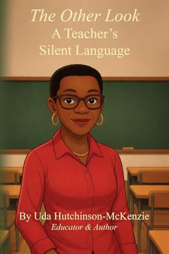 The Other Look: A Teacher's Silent Language