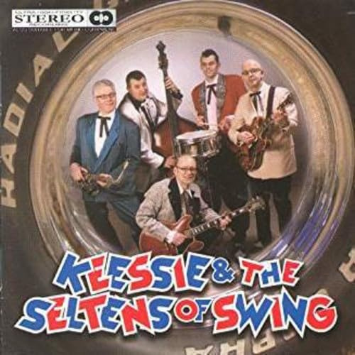 Keesie & The Seltens Of Swing - Keesie & The Seltens Of Swing