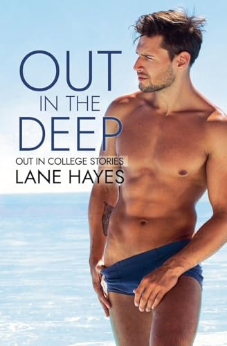 Out in the Deep (Out in College, Band 1)