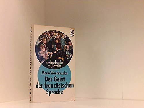 Der Geist der französischen Sprache