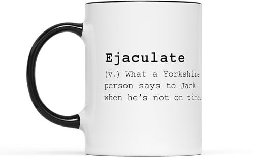 Gift Island Ejaculate Mug Yorkshire Gifts for Men and Women - Rude Joke Mug Yorkshire Accent - Secret Santa Gift Mug - Black Handle 11oz