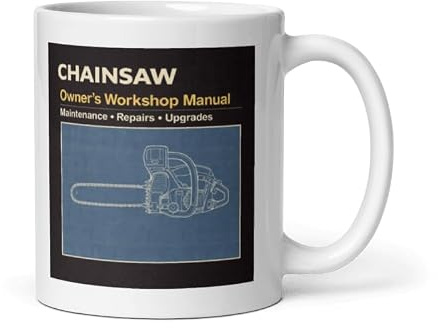 DV DESIGN 1 x Chainsaw Mug - Power Tools Owner's Workshop Manual Men's Women's Birthday Christmas Cup #72312