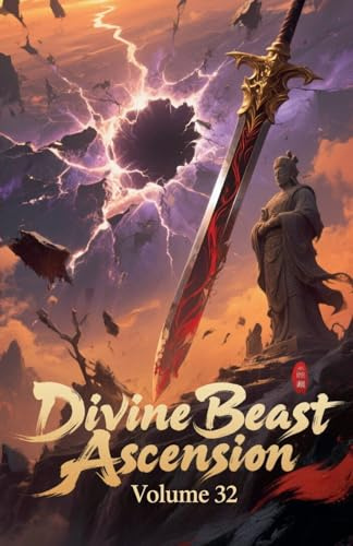 Divine Beast Ascension, Volume 32