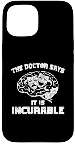 iPhone 15 The Doctor Says Stand-Up Comedy Or Improv Lover Case