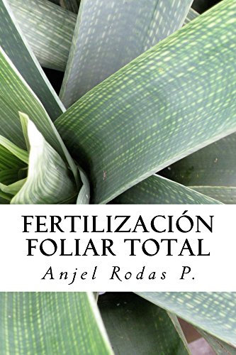 Fertilizacion Foliar Total