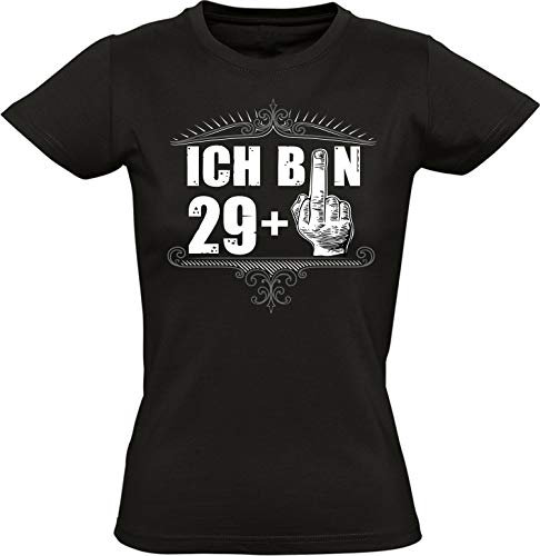 Baddery Geburtstagsgeschenk für Frauen : Ich Bin 29+ - Damen Geschenk T-Shirt zum 30. Geburtstag - Tshirt für Beste Freundin Mama Mutter (M)