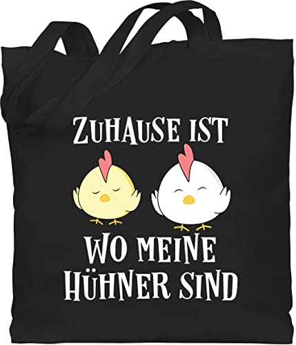 Shirtracer Baumwolltasche - Sprüche Statement mit Spruch - Zuhause ist wo meine Hühner sind - Huhn Lustig Landwirt Landwirtin Geschenk Hühnerstall - Unisize - Schwarz - geschenkideen für landwirte