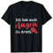 Ich Hab Auch Augen Du Arsch Lustige Sprüche Statement Rosen T-Shirt
