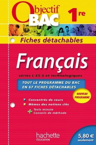 Objectif Bac - Fiches détachables - Français 1ères toutes séries by Collectif (2011-07-06)